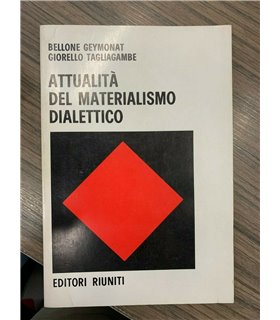 Attualità del materialismo dialettico
