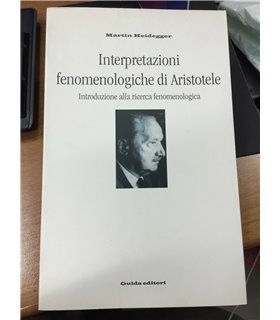 Interpretazioni fenomenologiche di Aristotele. Introduzione alla ricerca fenomenologica