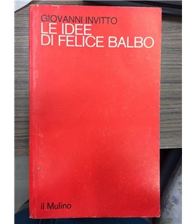 Le idee di Felice Balbo