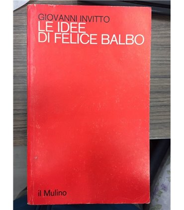 Le idee di Felice Balbo