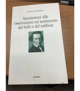 Annotazioni alle Osservazioni sul sentimento del bello e del sublime
