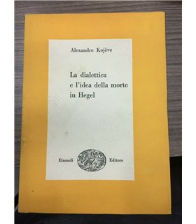 La dialettica e l'idea della morte in Hegel