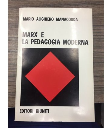 Marx e la pedagogia moderna