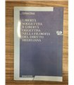 Libertà soggettività e libertà oggettiva nella filosofia del diritto hegeliana