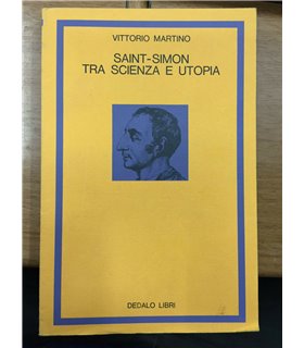 Saint-Simon tra scienza e utopia