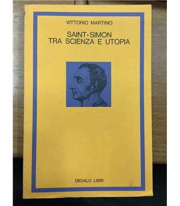 Saint-Simon tra scienza e utopia