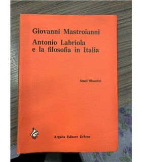 Antonio Labriola e la filosofia in Italia
