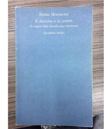 Il discorso e la cenere