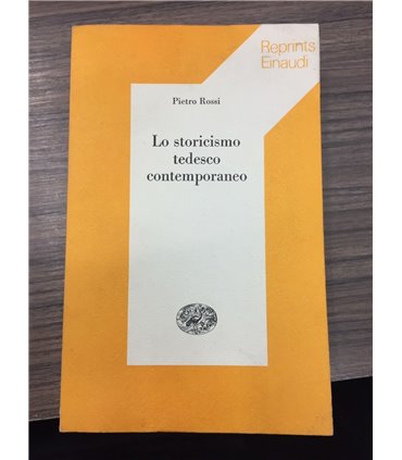 Lo storicismo tedesco contemporaneo