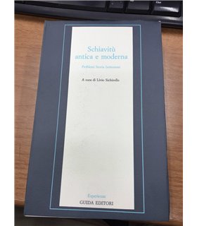 Schiavitù antica e moderna
