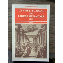 Le costituzioni dei liberi muratori 1723