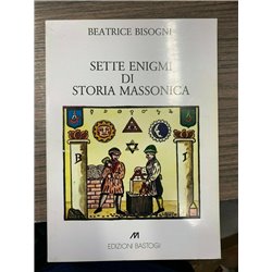 Sette enigmi di storia massonica