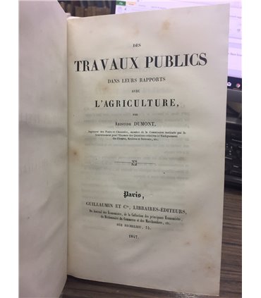 Des Travaux publics dans leurs rapports avec l'agriculture