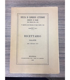 Ricettario galante del principio del secolo XVI