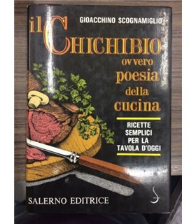 Il Chichibio ovvero poesia della cucina