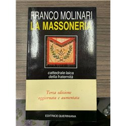La Massoneria. Cattedrale laica della fraternità
