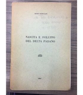 Nascita e sviluppo del delta padano