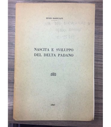 Nascita e sviluppo del delta padano