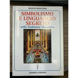 Simbolismo e linguaggio segreto nella tradizione Massonica
