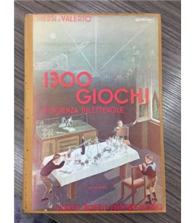 1300 giochi di scienza dilettevole