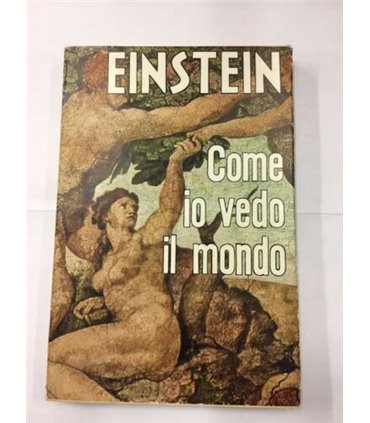 Come io vedo il mondo