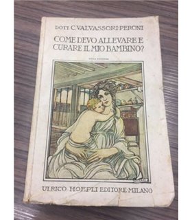 Come devo allevare e curare il mio bambino