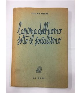 L'anima dell'uomo sotto il socialismo