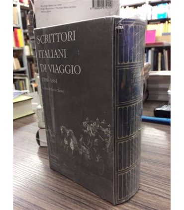 Scrittori italiani di viaggio. 1700-1861