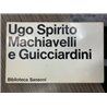 Machiavelli e Guicciardini