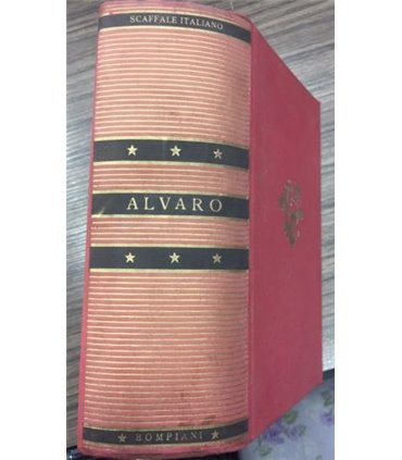 L'uomo è forte, romanzo - Itinerario italiano - Incontri d'amore, novelle