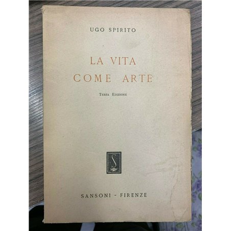 La vita come arte
