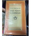 Due ponti a Caracas