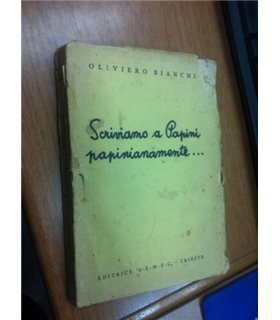 Scriviamo a Papini papinianamene…