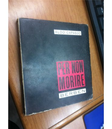 Per non morire ed altre poesie