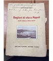 Bagliori di vita a Napoli nell'ultimo Ottocento