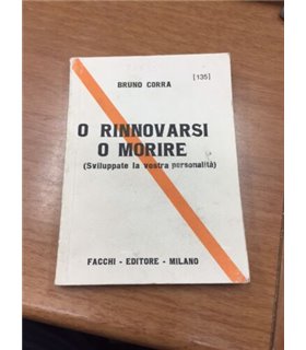 O rinnovarsi o morire