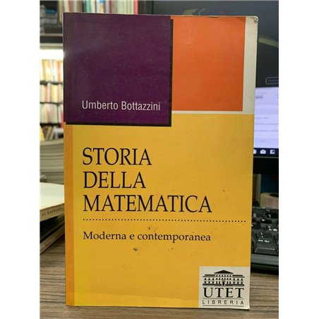 Storia della matematica. Moderna e contemporanea