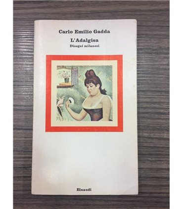 L'Adalgisa. Disegni milanesi