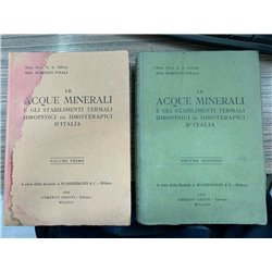 Le acque minerali e gli stabilimenti termali idropinici  ed idroterapici d'Italia. 2 voll