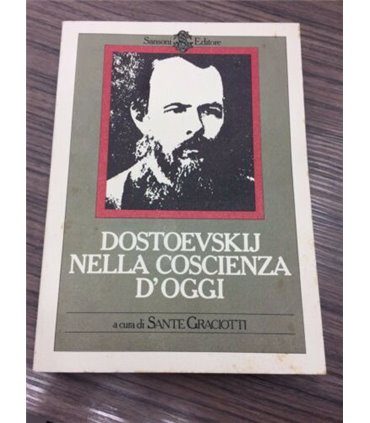 Dostoevsky nella coscienza d'oggi