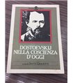 Dostoevsky nella coscienza d'oggi