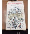 Mal di galleria