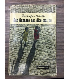 San Gennaro non dice mai no