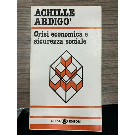 Crisi economica e sicurezza sociale