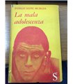 La mala adolescenza
