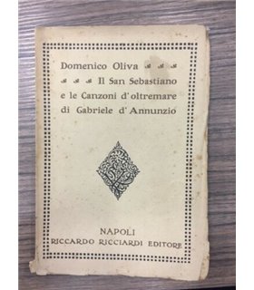 Il San Sebastiano e le Canzoni d'oltremare di Gabriele d'Annunzio