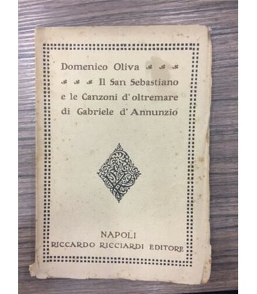 Il San Sebastiano e le Canzoni d'oltremare di Gabriele d'Annunzio