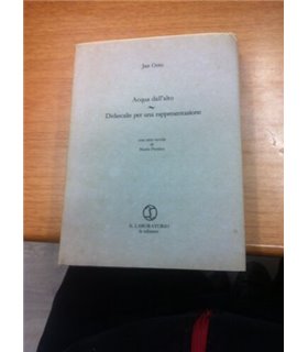 Acqua dall'alto. Didascalie per una rappresentazione