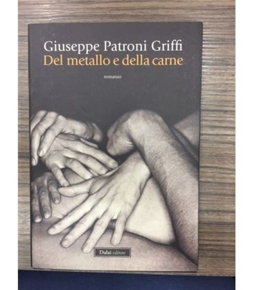 Del metallo e della carne