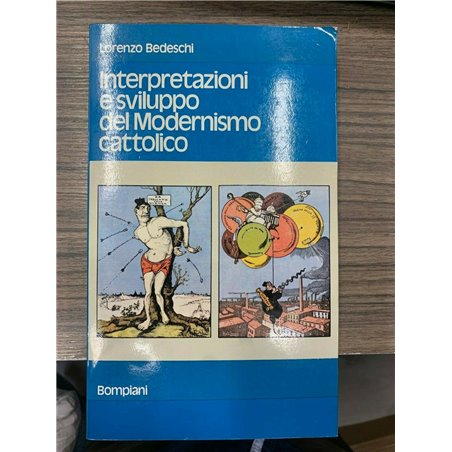 Interpretazioni e sviluppo del Modernismo cattolico